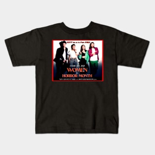 Women in Horror Month 2 Kids T-Shirt